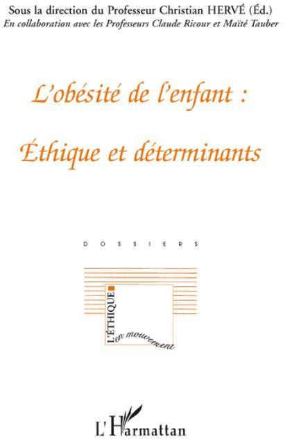 ebook cover of L'obésité de l'enfant : éthique et déterminants, by Christian Hervé