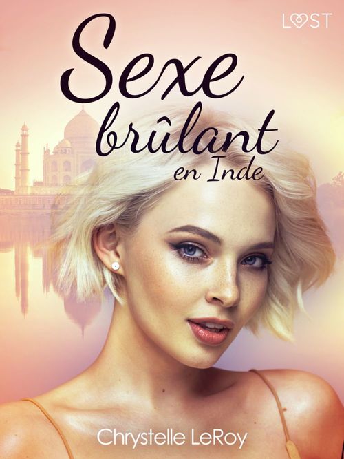Couverture ebook de Sexe brûlant en Inde - Une nouvelle érotique, de Chrystelle Leroy