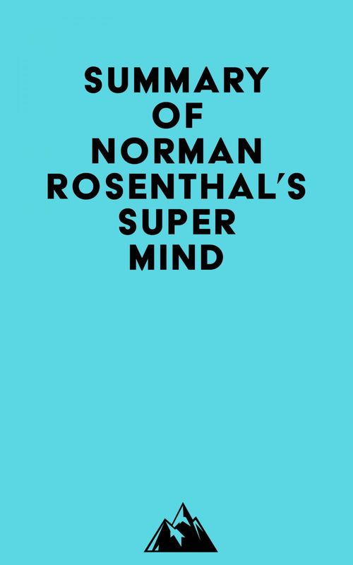 ebook cover of Summary of Norman Rosenthal's Super Mind, by Everest Media