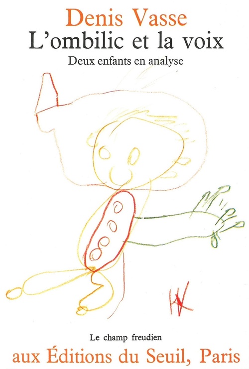 Couverture ebook de L'Ombilic et la Voix. Deux enfants en analyse, de Denis Vasse