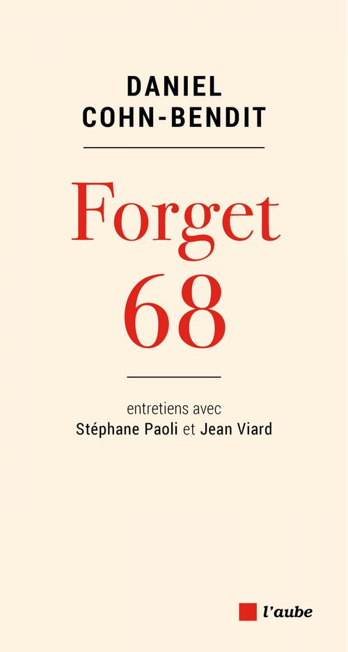 ebook cover of Forget 68, by Daniel Cohn-Bendit
