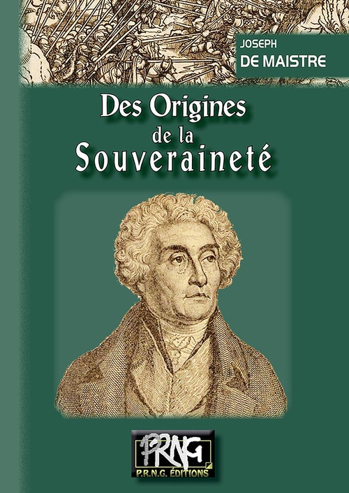 Couverture ebook de Des origines de la Souveraineté, de Joseph de Maistre