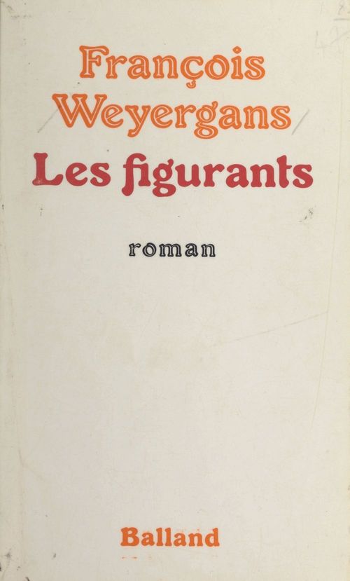 ebook cover of Les figurants, by François Weyergans