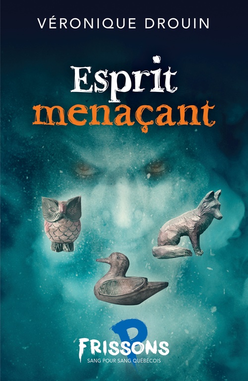 ebook cover of Esprit menaçant, by Véronique Drouin