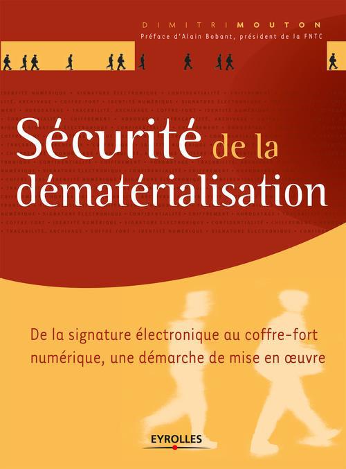 ebook cover of Sécurité de la dématérialisation, by Dimitri Mouton