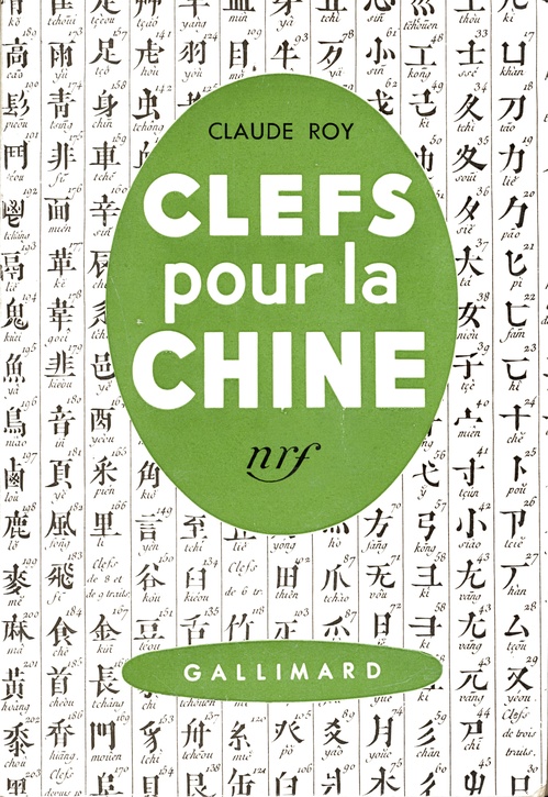 Couverture ebook de Clefs pour la Chine, de Claude Roy