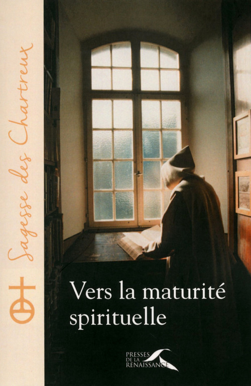 ebook cover of Vers la maturité spirituelle, by Un Chartreux