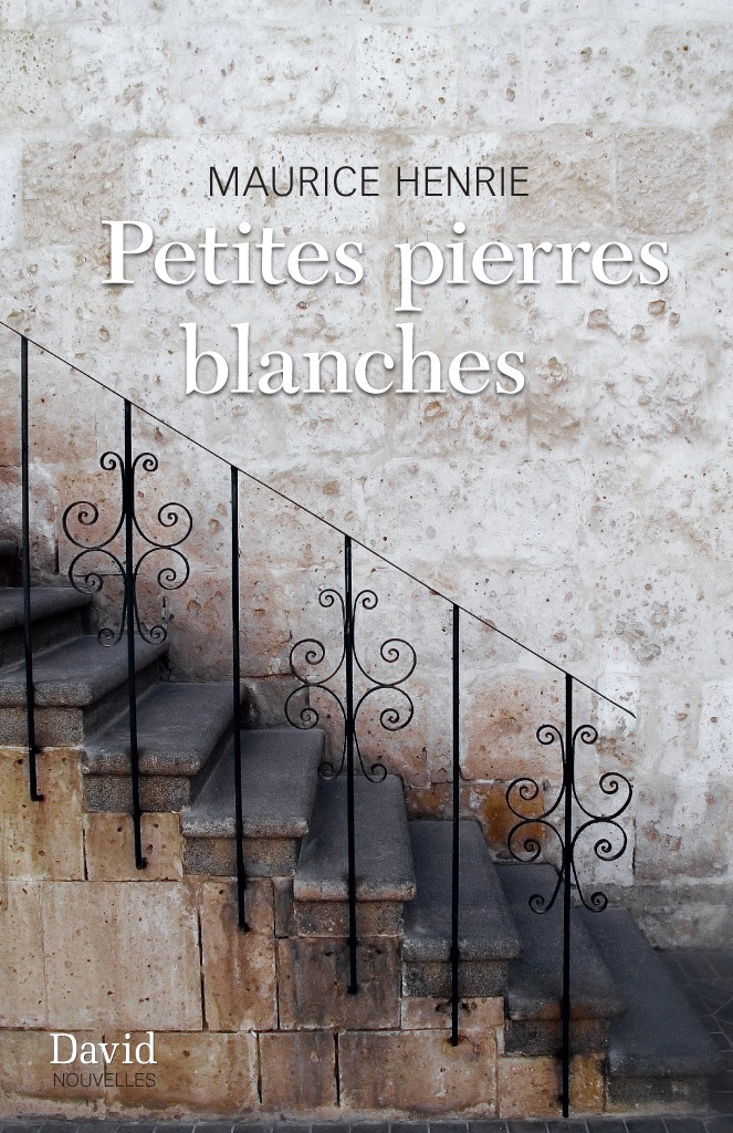 Couverture ebook de Petites pierres blanches, de Maurice Henrie