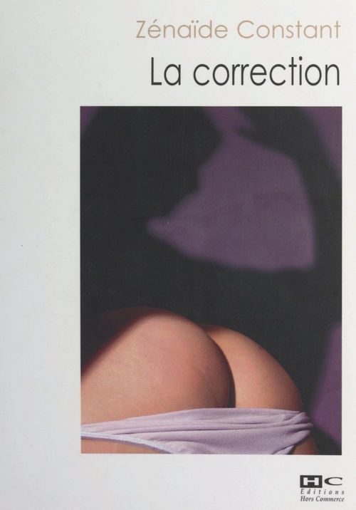 Couverture ebook de La correction, de Zenaide Constant