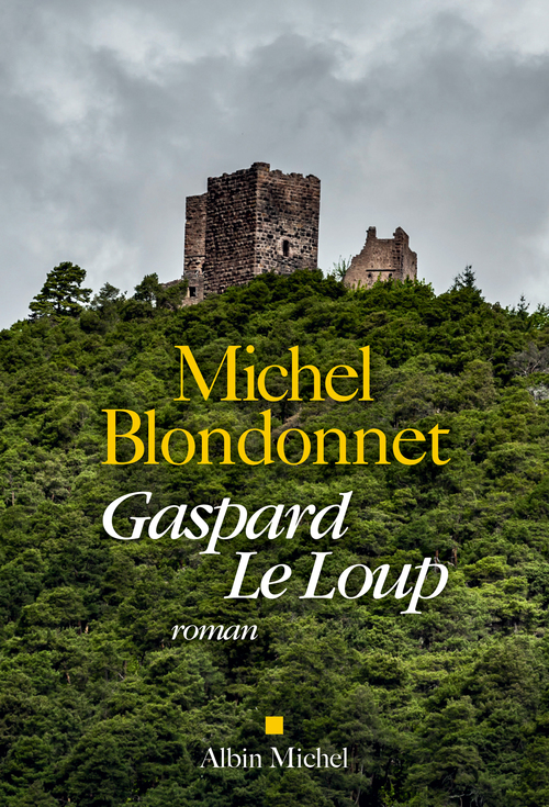 ebook cover of Gaspard Le Loup, by Michel Blondonnet