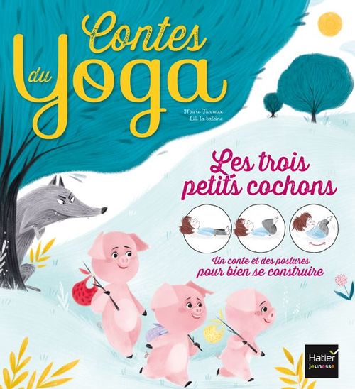 ebook cover of Contes du yoga - Les trois petits cochons, by Marie Tanneux
