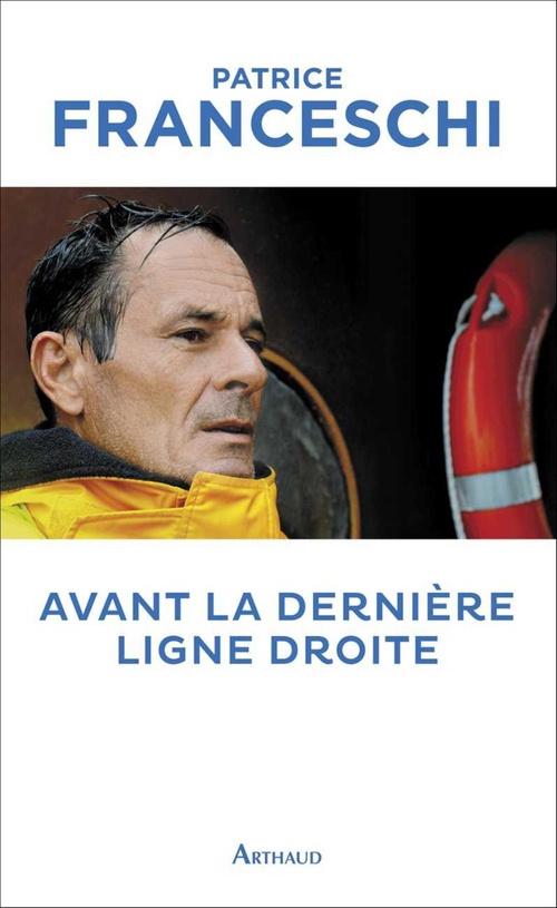 ebook cover of Avant la dernière ligne droite, by Patrice Franceschi