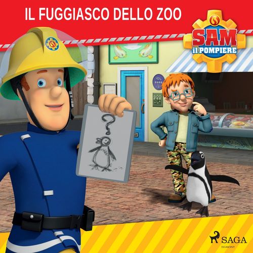 audiobook cover of Sam il Pompiere - Il fuggiasco dello zoo, by Mattel