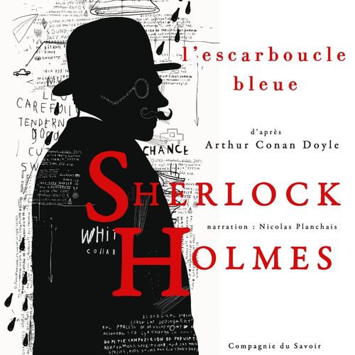 Couverture audiobook de L'Escarboucle bleue, Les enquêtes de Sherlock Holmes et du Dr Watson, de Arthur Conan Doyle