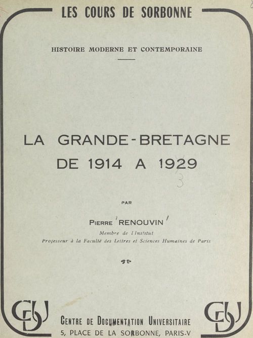 Couverture ebook de La Grande-Bretagne, de 1914 à 1929, de Pierre Renouvin