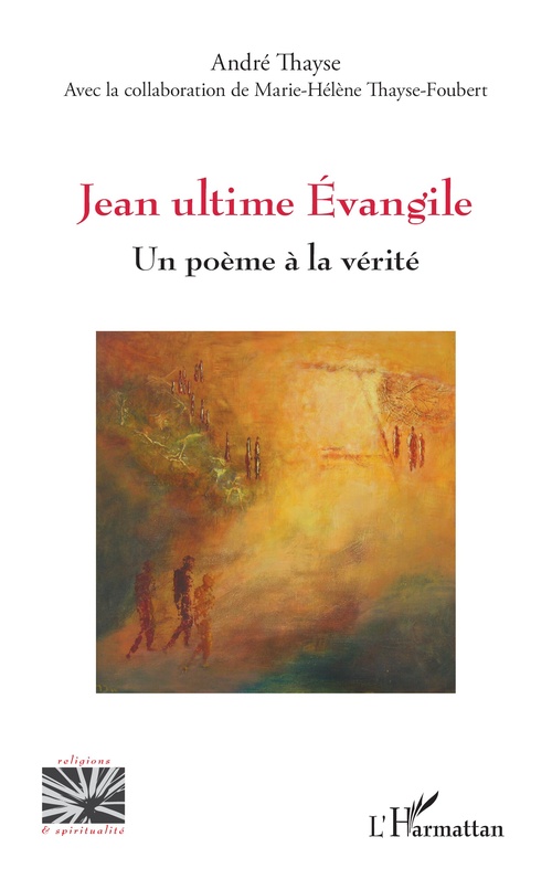 ebook cover of Jean ultime Évangile, by André Thayse