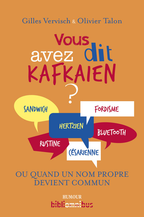 Couverture ebook de Vous avez dit kafkaïen ?, de Olivier Talon, Gilles Vervisch