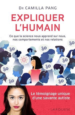 ebook cover of Expliquer l'humain, by Camilla Pang