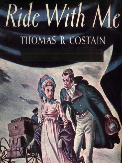 ebook cover of Ride with Me, by Thomas B. Costain
