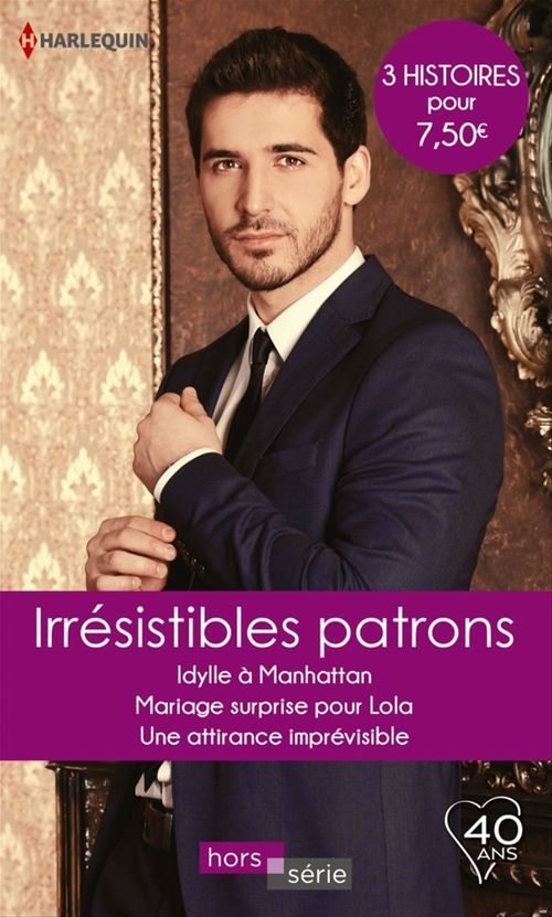 ebook cover of Irrésistibles patrons, by Jennie Adams, Nicola Marsh, Trish Wylie