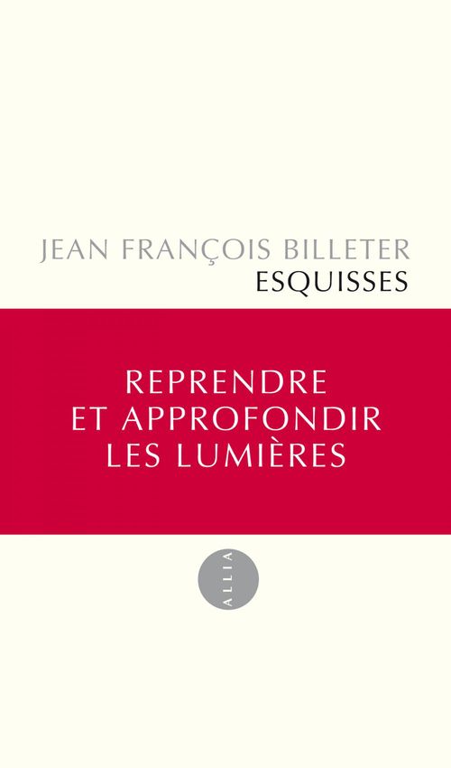 ebook cover of Esquisses (édition remaniée), by Jean-François Billeter