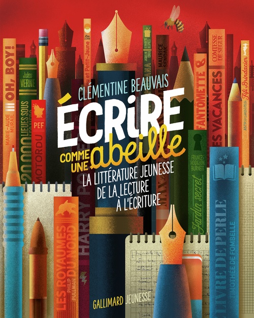 Couverture ebook de Écrire comme une abeille. La littérature jeunesse de la lecture à l'écriture, de Clémentine Beauvais