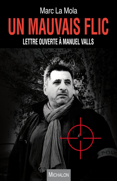 ebook cover of Un mauvais flic, by Marc La Mola