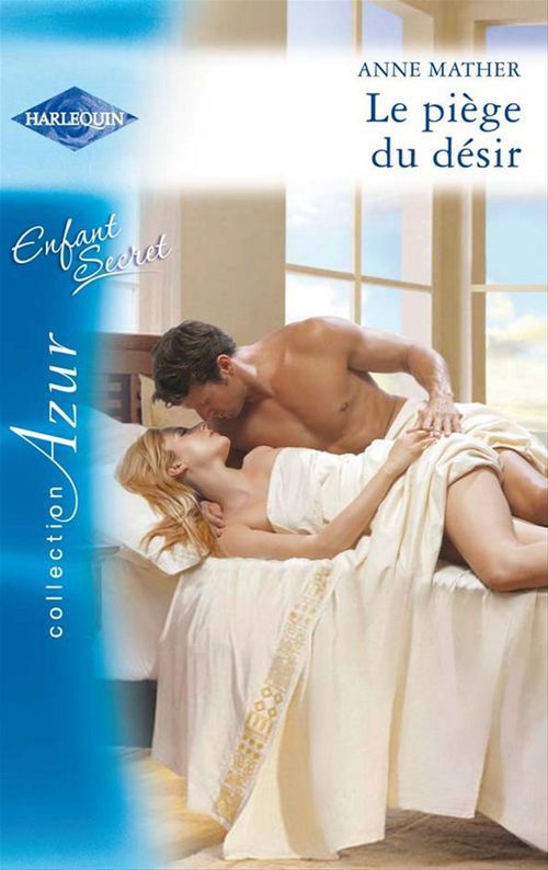 Couverture ebook de Le piège du désir, de Anne Mather
