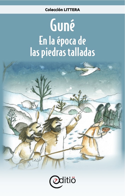 Couverture ebook de Guné - En la época de las piedras talladas, de Annick Loupias