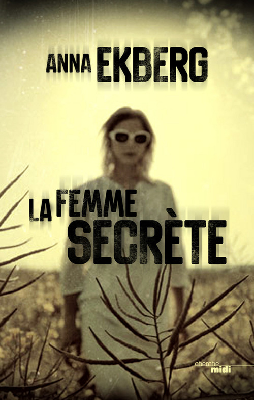 Couverture ebook de La femme secrète - Extrait, de Anna Ekberg