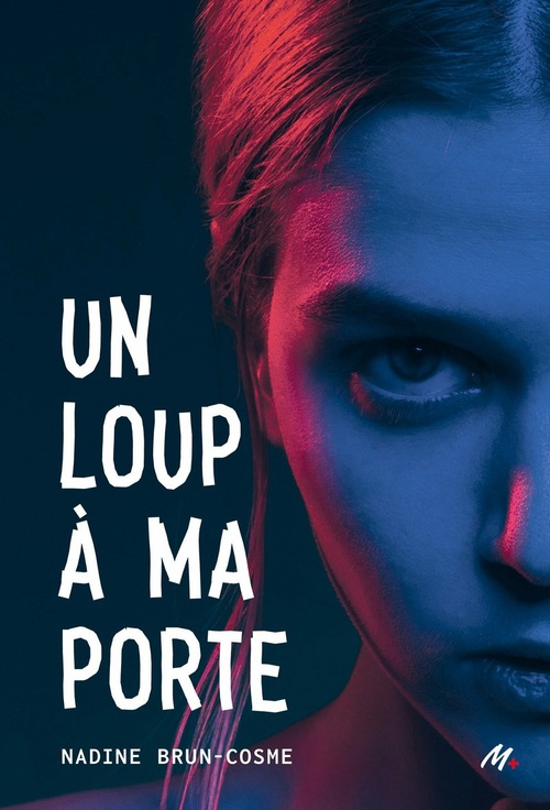 Couverture ebook de Un loup à ma porte, de Nadine Brun-Cosme
