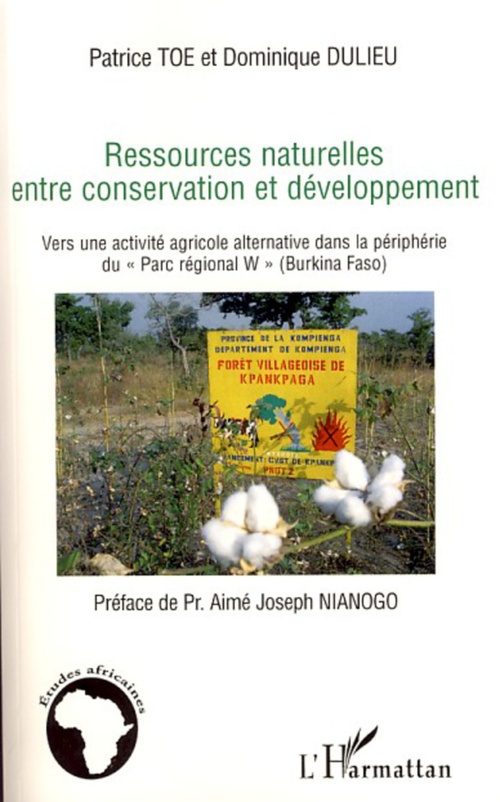 Couverture ebook de Ressources naturelles entre conservation et développement, de Dominique Dulieu, Patrice Toe