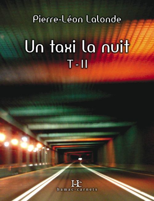 ebook cover of Un taxi la nuit. T-II, by Pierre-léon Lalonde