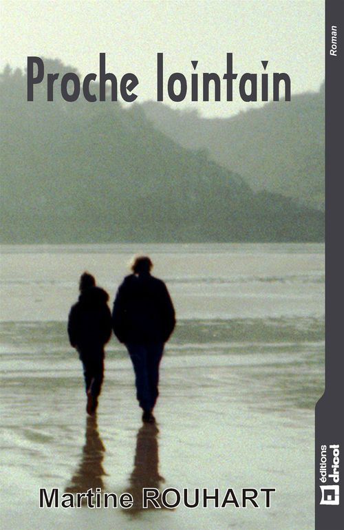 ebook cover of Proche lointain, by Martine Rouhart
