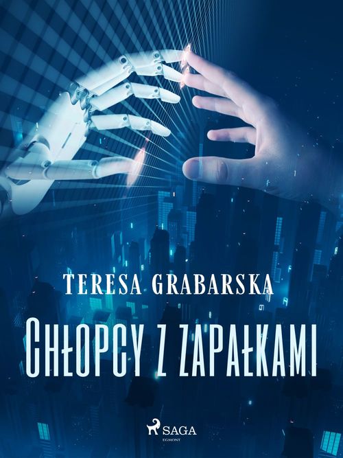 ebook cover of Chlopcy z zapalkami, by Teresa Grabarska