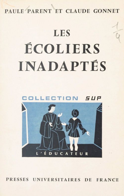 Couverture ebook de Les écoliers inadaptés, de Claude Gonnet, Paule Parent