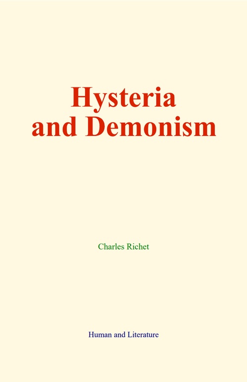 Couverture ebook de Hysteria and Demonism, de Charles Richet
