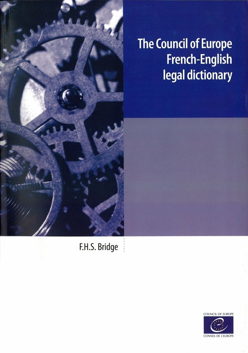Couverture ebook de The Council of Europe French-English legal dictionary, de Frank H.S. Bridge