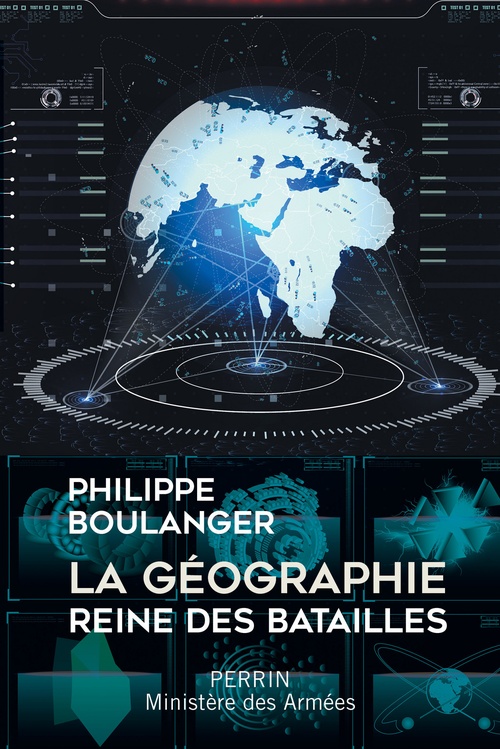 Couverture ebook de La géographie, reine des batailles, de Philippe Boulanger