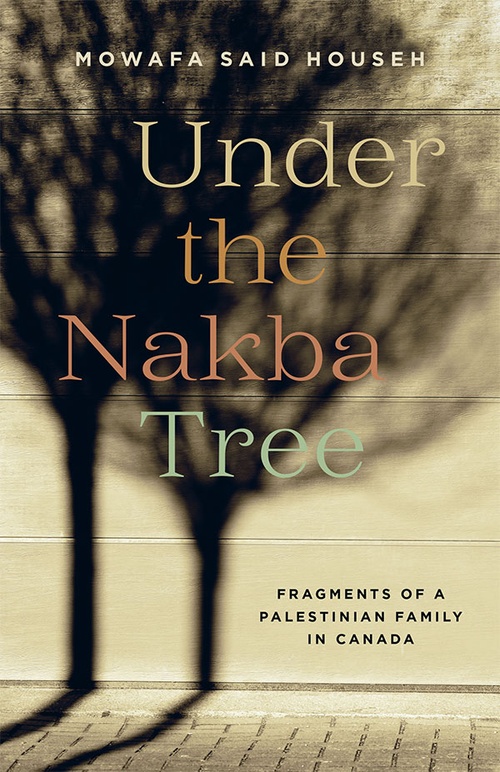 Couverture ebook de Under the Nakba Tree, de Mowafa Said Househ