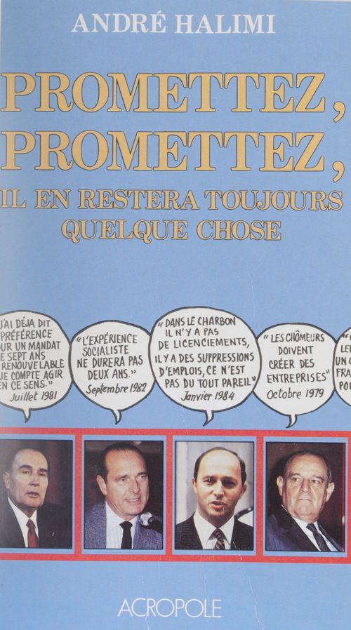 ebook cover of Promettez, promettez, il en restera toujours quelque chose, by André Halimi