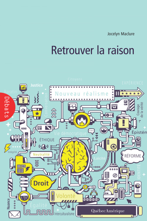 ebook cover of Retrouver la raison, by Jocelyn Maclure
