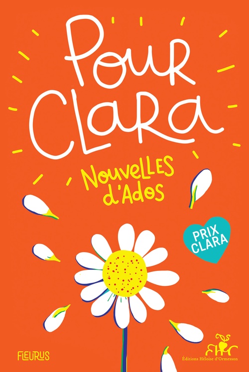 Couverture ebook de Pour Clara. Nouvelles d'ados. Prix Clara 2020, de Collectif