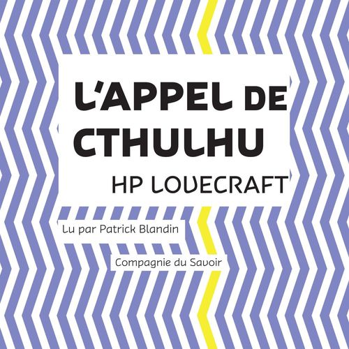 audiobook cover of L'Appel de Cthulhu, by Howard Phillips Lovecraft