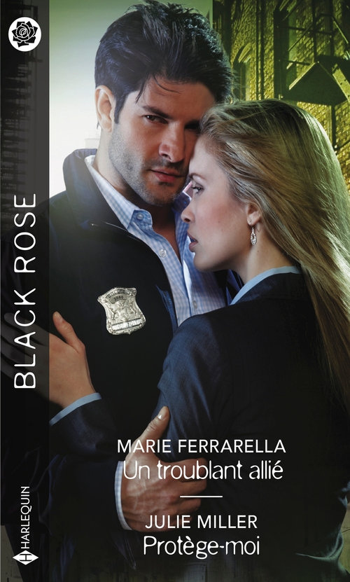 ebook cover of Un troublant allié - Protège-moi, by Juliette Miller, Marie Ferrarella