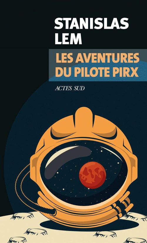 ebook cover of Les Aventures du pilote Pirx, by Stanislas Lem