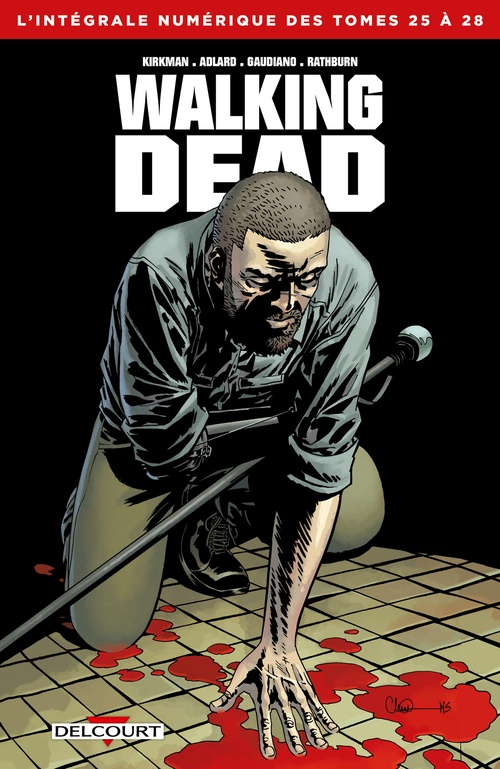 Couverture ebook de Walking Dead - Intégrale T25 à 28, de Robert Kirkman