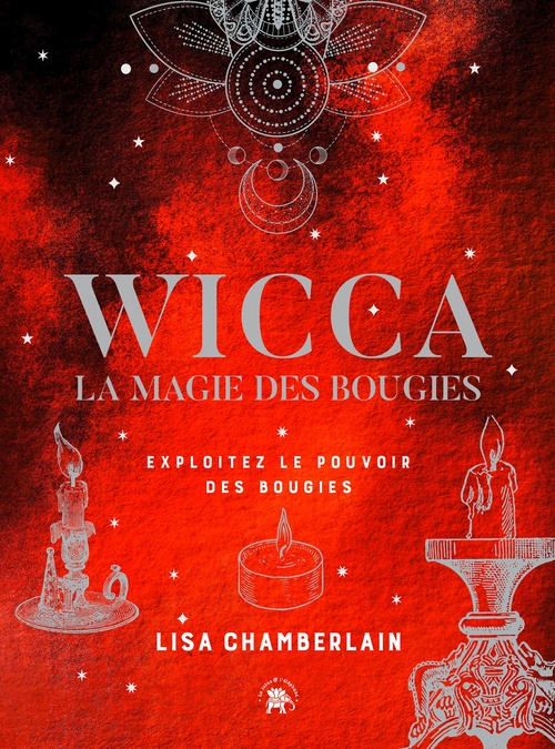 Couverture ebook de Wicca, La magie des bougies, de Lisa Chamberlain