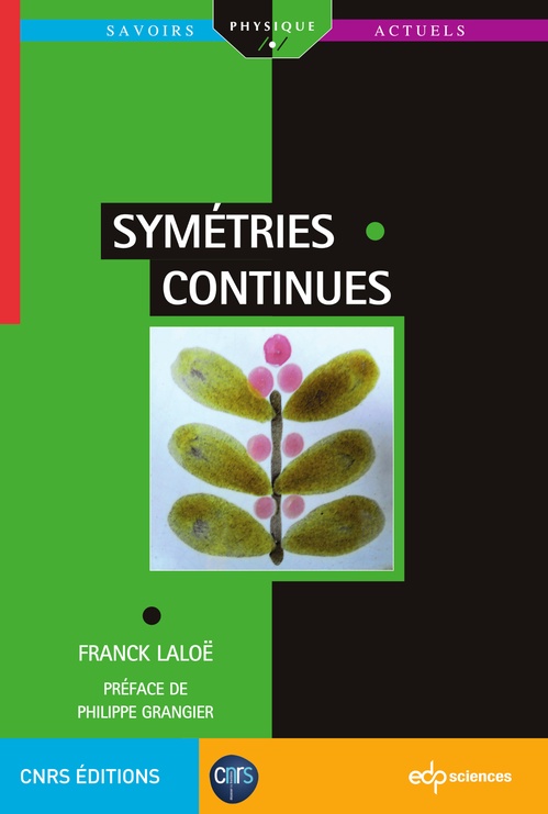 Couverture ebook de Symétries continues, de Franck Laloë