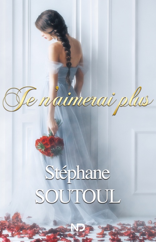 Couverture ebook de Je n'aimerai plus, de Stéphane Soutoul